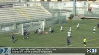 Calcio, Coppa Italia serie C: Vigor sconfitta in casa