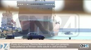 Porto di Crotone, Dorina Bianchi su navi con amianto