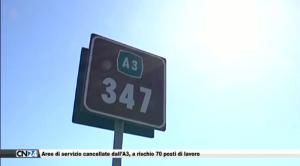 Aree di servizio cancellate dall’A3, a rischio 70 posti di lavoro