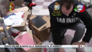 Gioco online in mano alla ‘ndrangheta, 41 ordinanze in Italia e all’estero