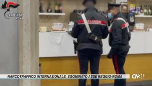 Narcotraffico internazionale, sgominato asse Reggio-Roma: 33 arresti
