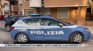 Le mani della ‘ndrangheta in Umbria: colpo ai beni del clan crotonese dei Trapasso