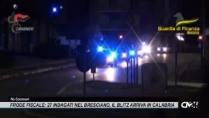 Frode fiscale: 27 indagati nel bresciano, il blitz arriva fino in Calabria